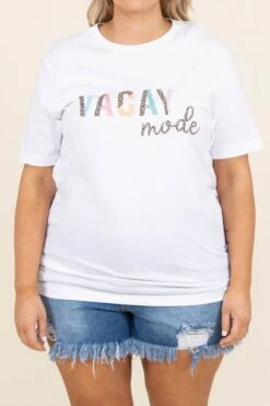 Let's Get Into Vacay Mode Tee, White 11 Let's Get Into Vacay Mode Tee, White -Chic Soul Store Let sGetIntoVacayModeTee White